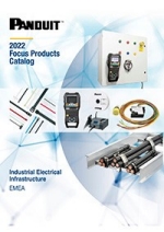 Panduit Industrial Electrical Infrastructure Focus Products Catalog 2022