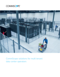 CommScope solutions for multi tenant data center operators