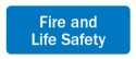 Fire and Life Safety